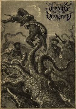 Dreams Of The Drowned : Demo Dreams Of The Drowned : Demo